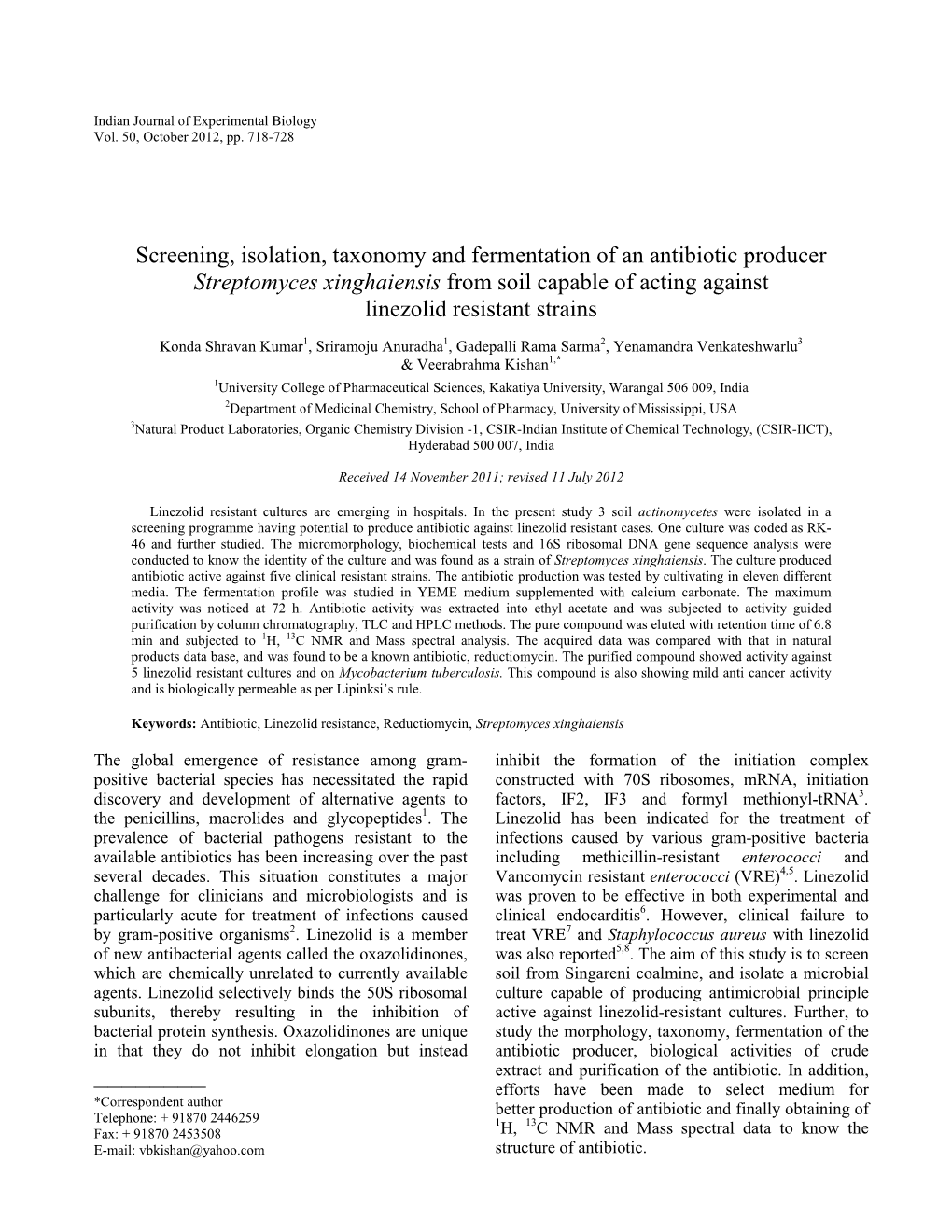 Screening, Isolation, Taxonomy and Fermentation of an Antibiotic Producer Streptomyces Xinghaiensis from Soil Capable of Acting Against Linezolid Resistant Strains