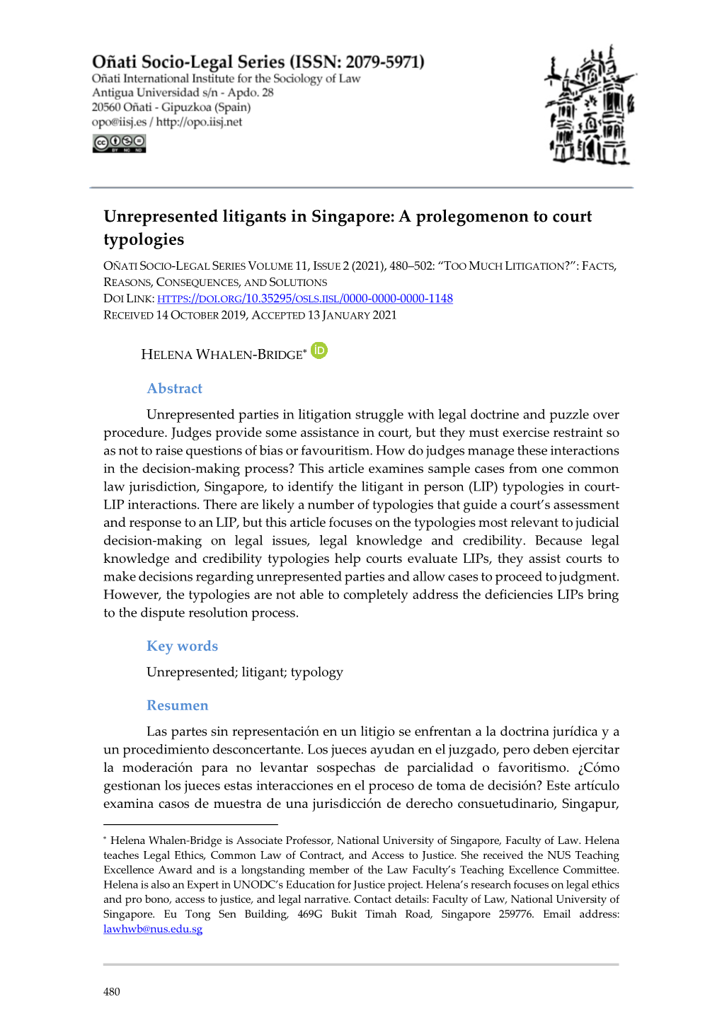 Unrepresented Litigants in Singapore: a Prolegomenon to Court Typologies