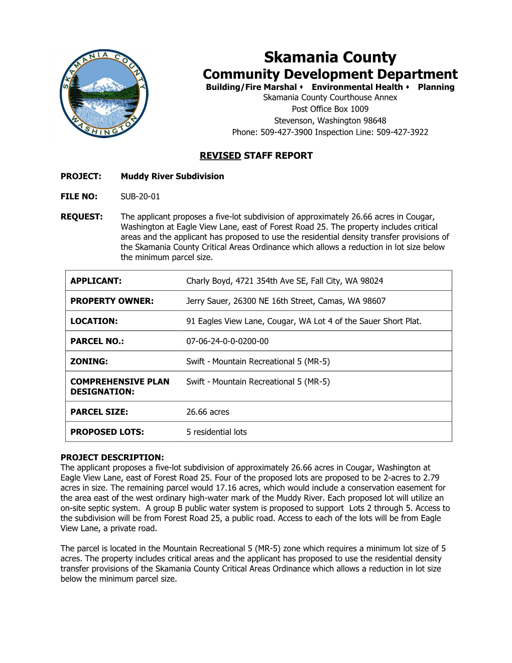 Skamania County Community Development Department SUB-20-01 (Muddy River Subdivision) Staff Report Page 2