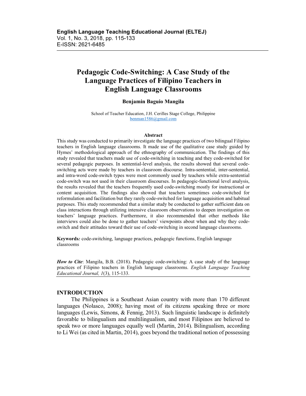 Pedagogic Code-Switching: a Case Study of the Language Practices of Filipino Teachers in English Language Classrooms