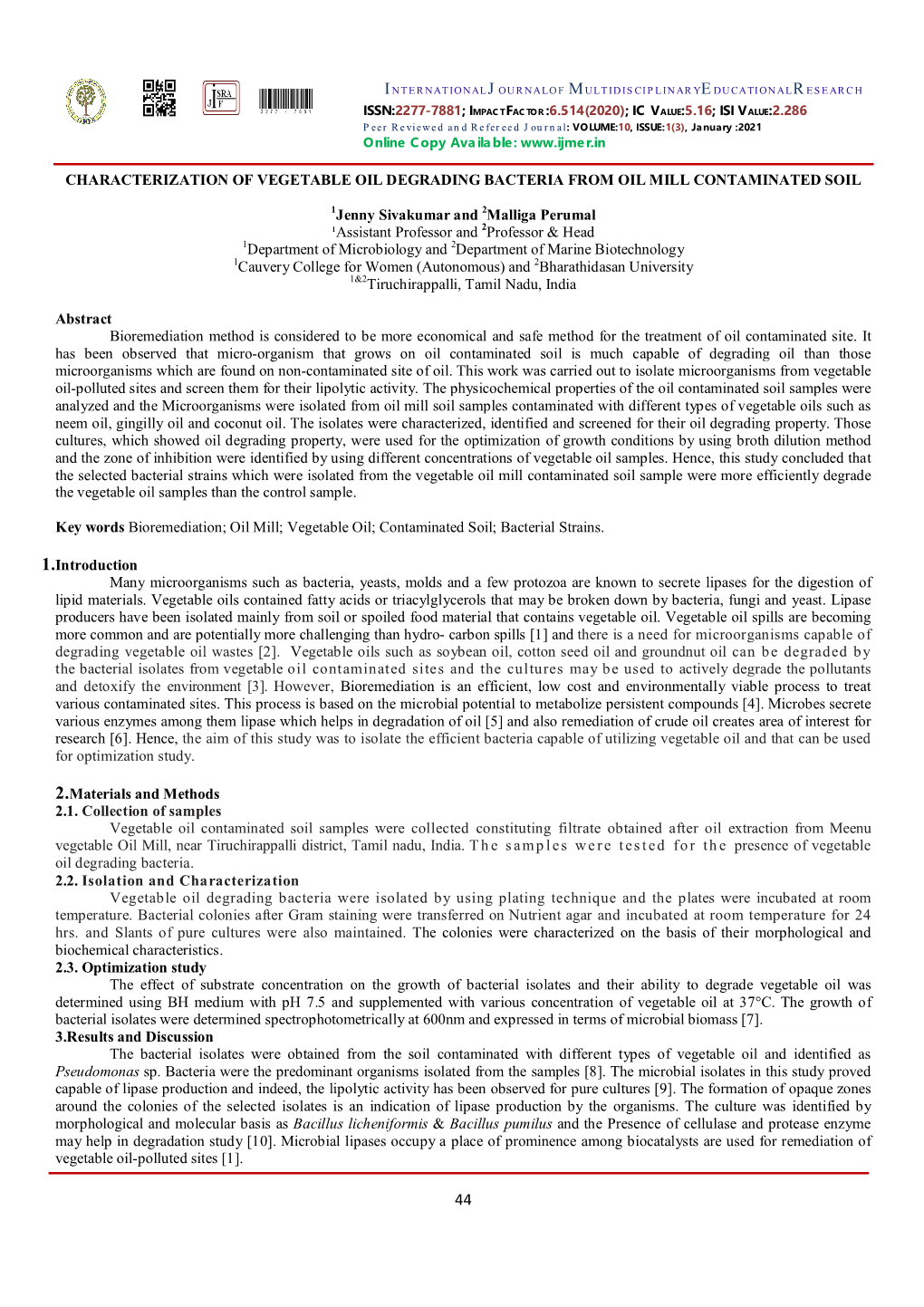 Characterization of Vegetable Oil Degrading Bacteria from Oil Mill Contaminated Soil