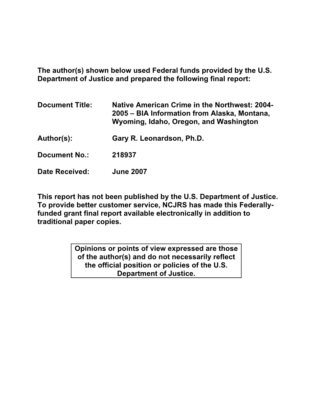 Native American Crime in the Northwest: 2004- 2005 – BIA Information from Alaska, Montana, Wyoming, Idaho, Oregon, and Washington