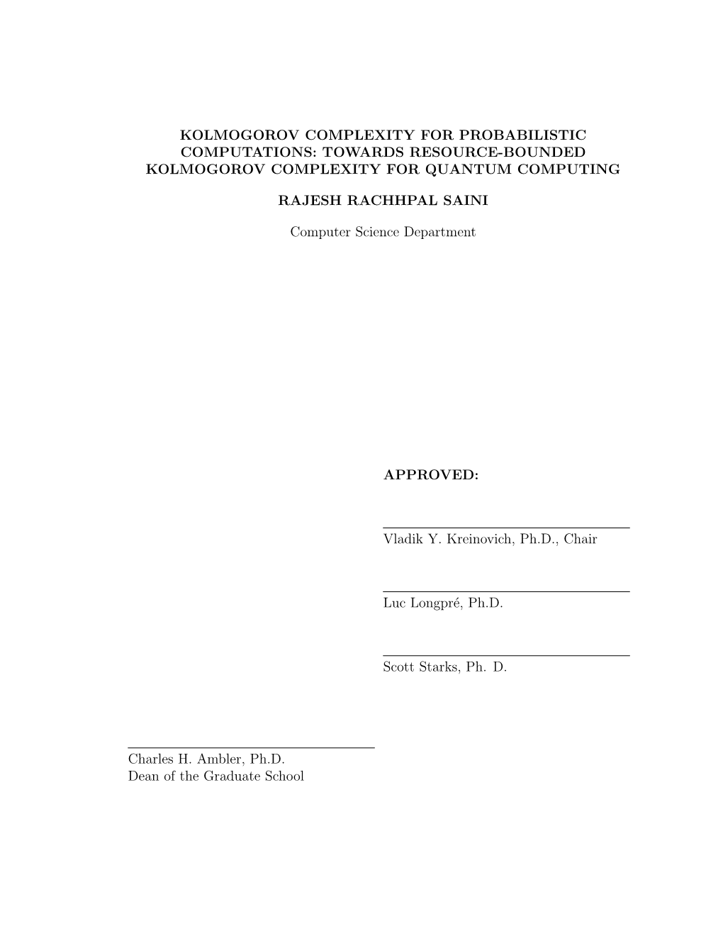 Kolmogorov Complexity for Probabilistic Computations: Towards Resource-Bounded Kolmogorov Complexity for Quantum Computing