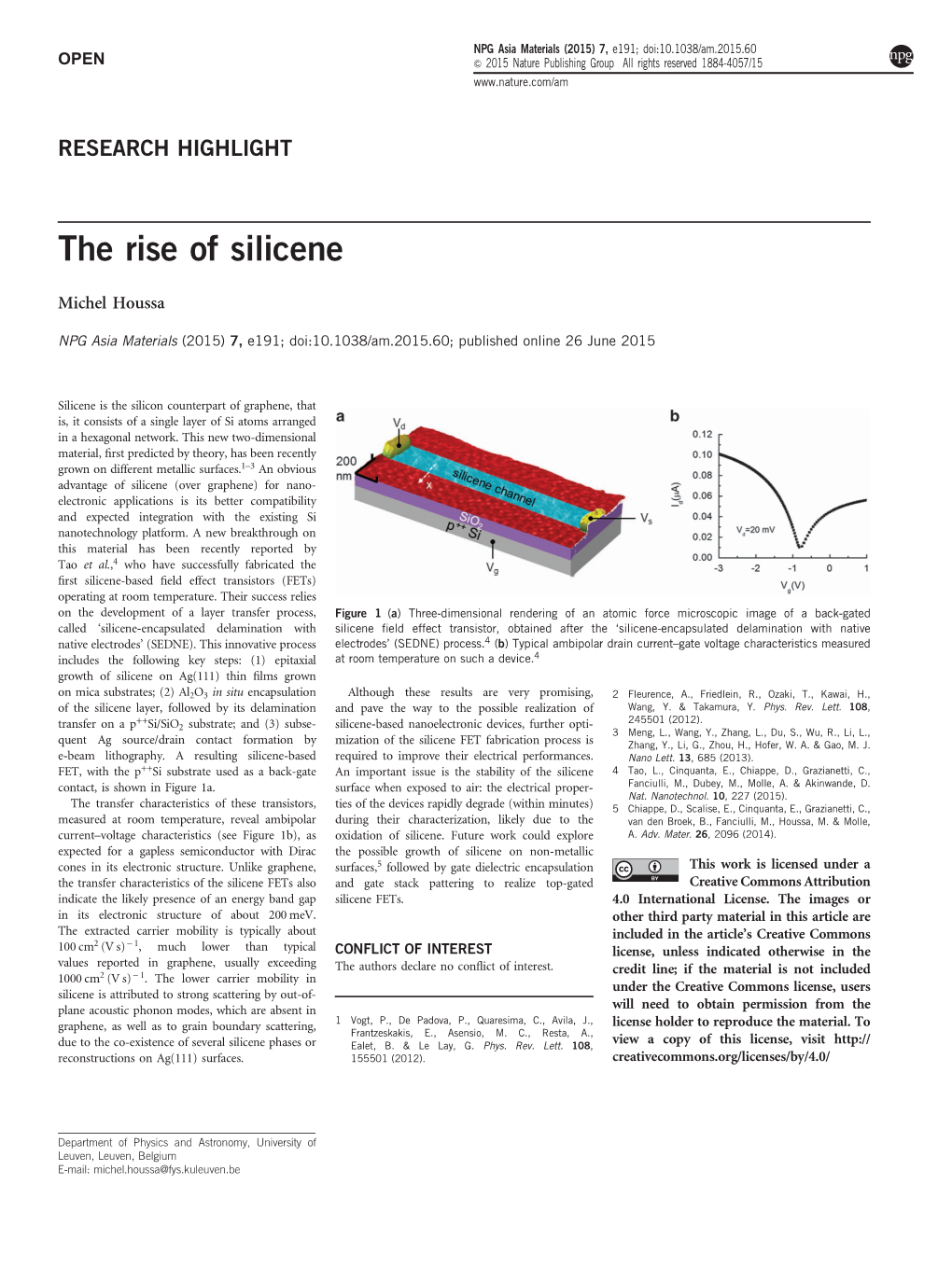 The Rise of Silicene