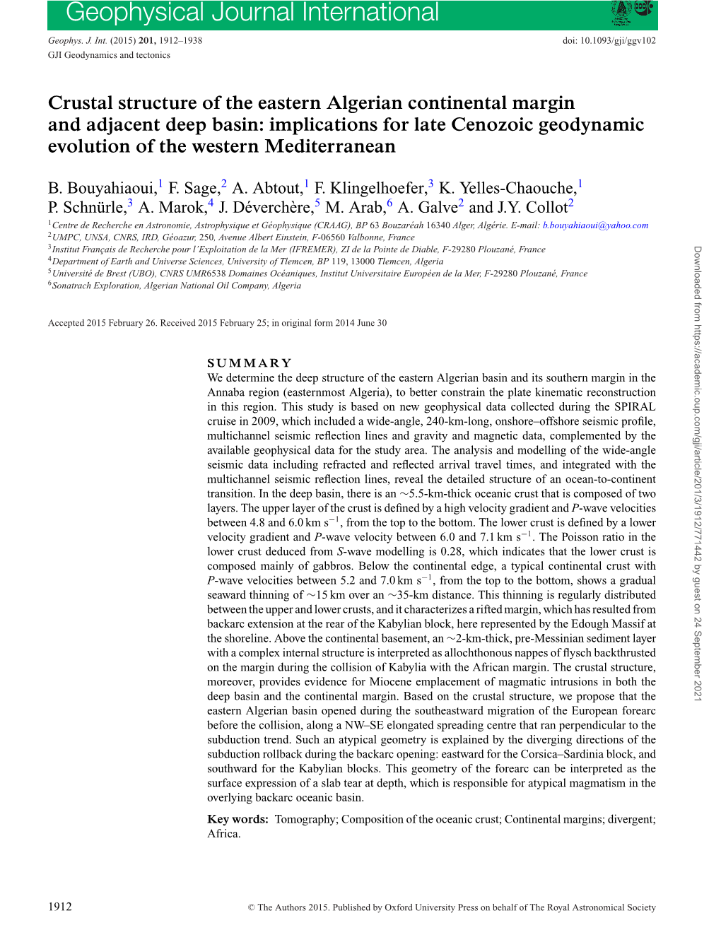 Crustal Structure of the Eastern Algerian Continental Margin and Adjacent Deep Basin: Implications for Late Cenozoic Geodynamic Evolution of the Western Mediterranean