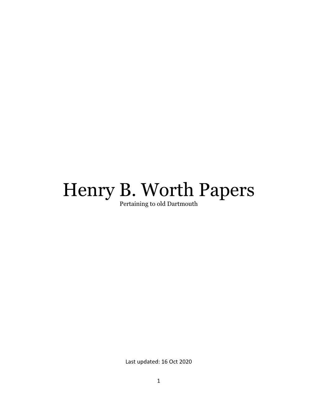 Henry B. Worth Papers Pertaining to Old Dartmouth