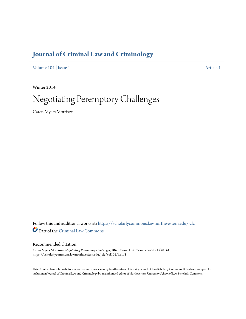 Negotiating Peremptory Challenges Caren Myers Morrison