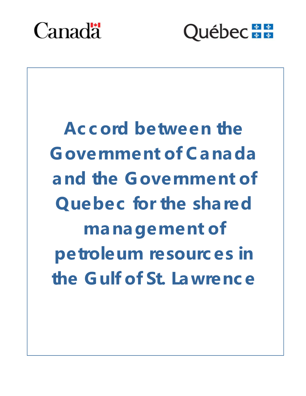 Canada–Quebec Petroleum Resources Accord