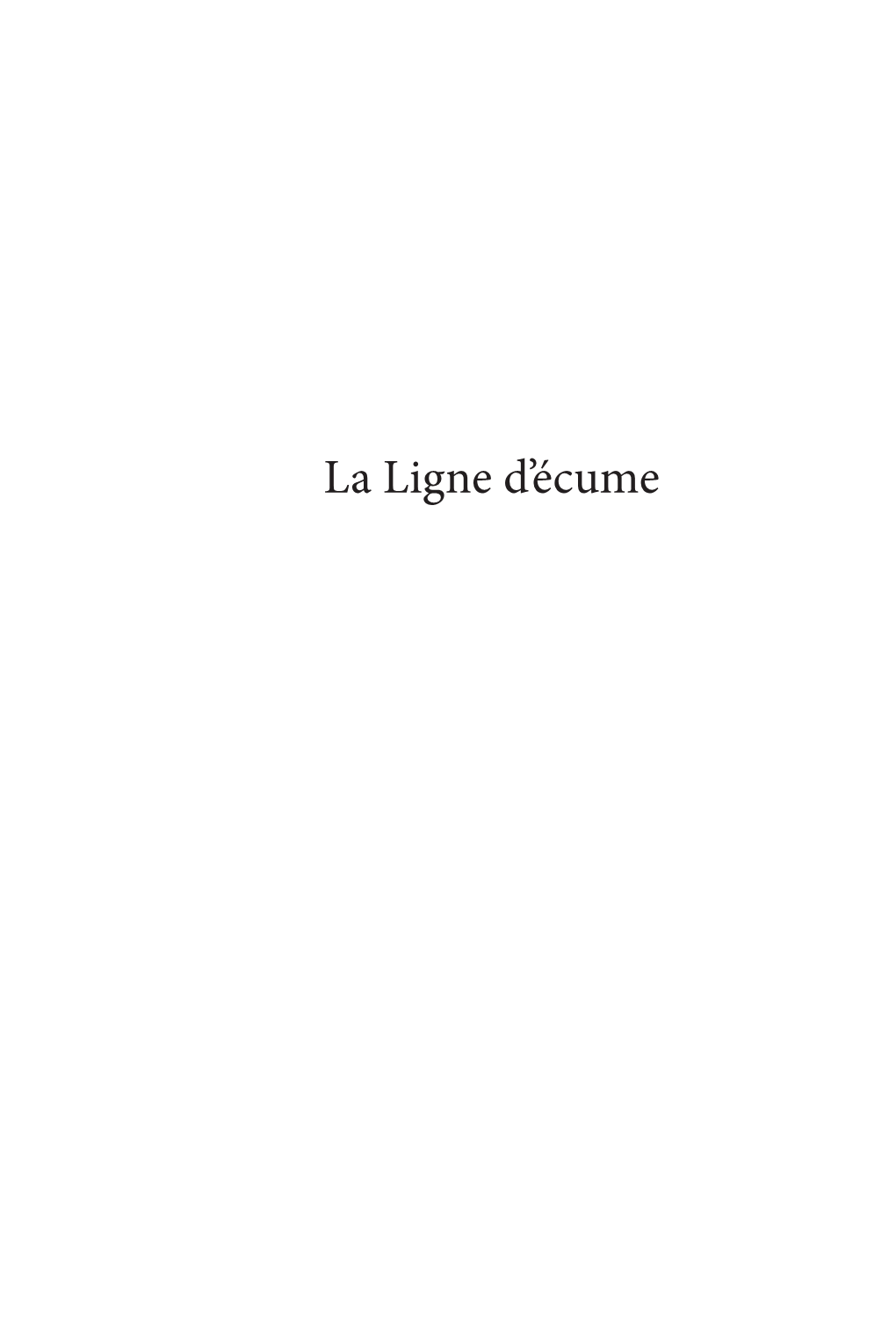 La Ligne D'écume