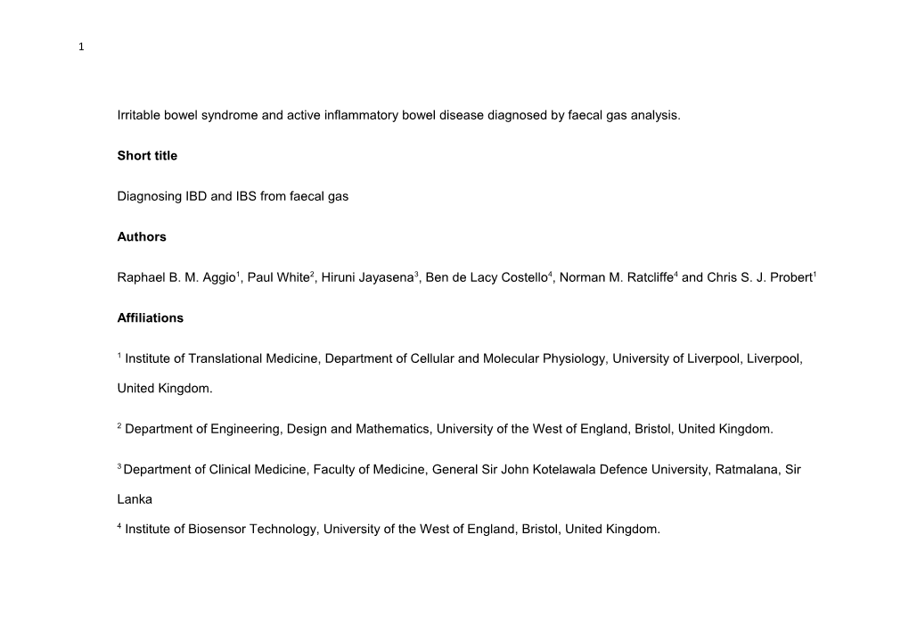 Irritable Bowel Syndrome and Active Inflammatory Bowel Disease Diagnosed by the Analysis