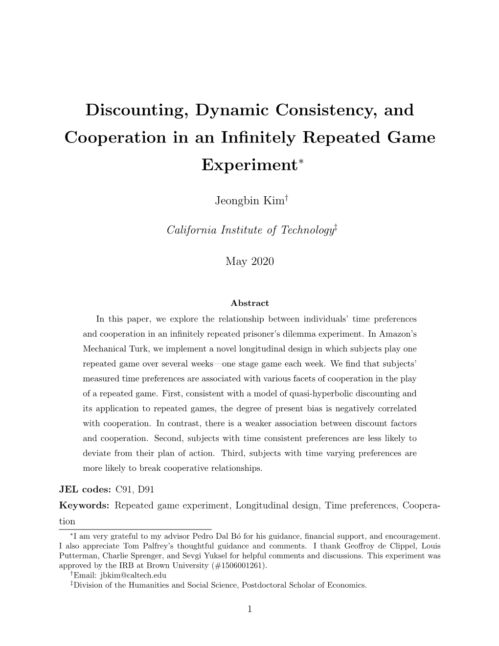 Discounting, Dynamic Consistency, and Cooperation in an Infinitely
