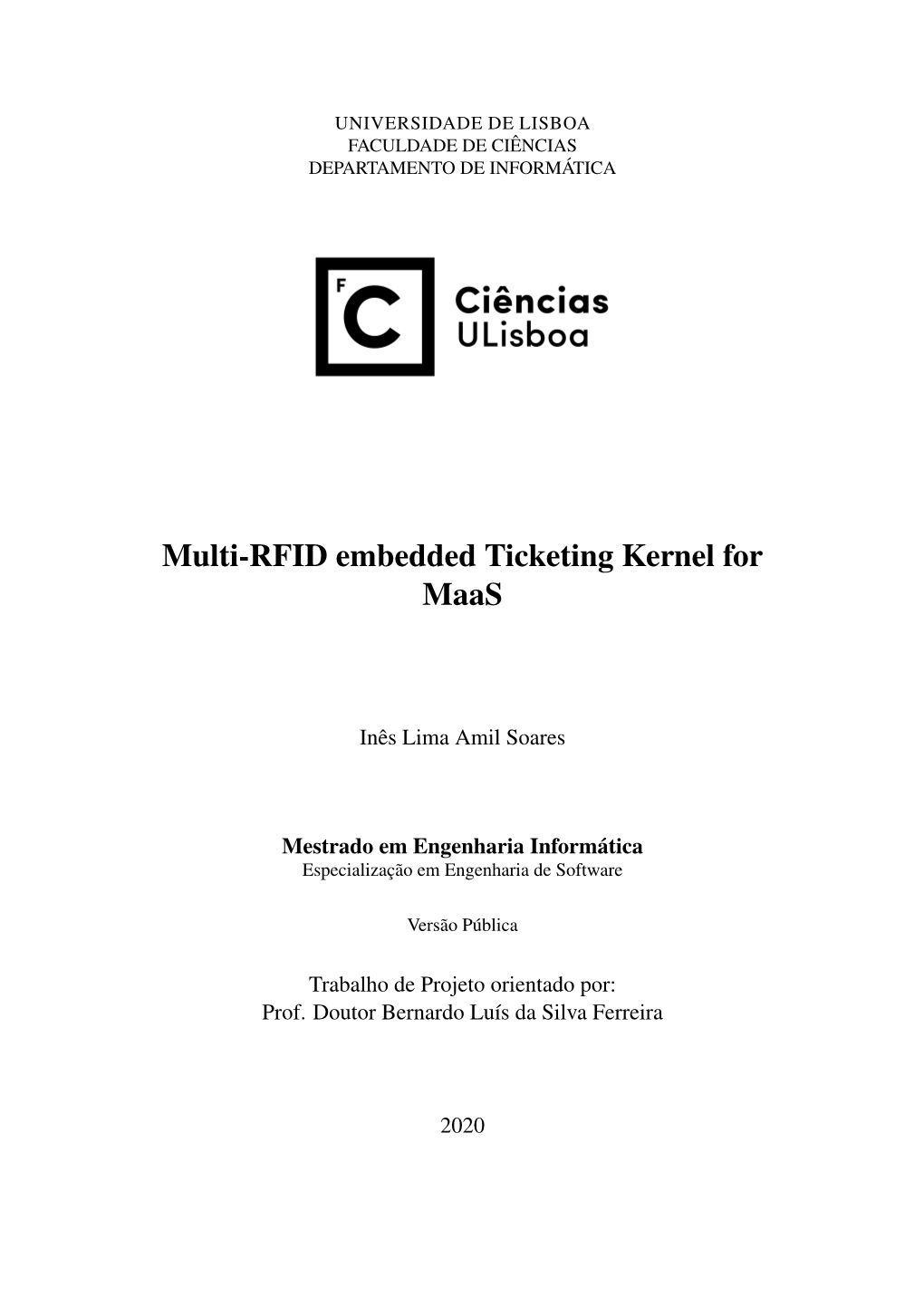 Multi-RFID Embedded Ticketing Kernel for Maas