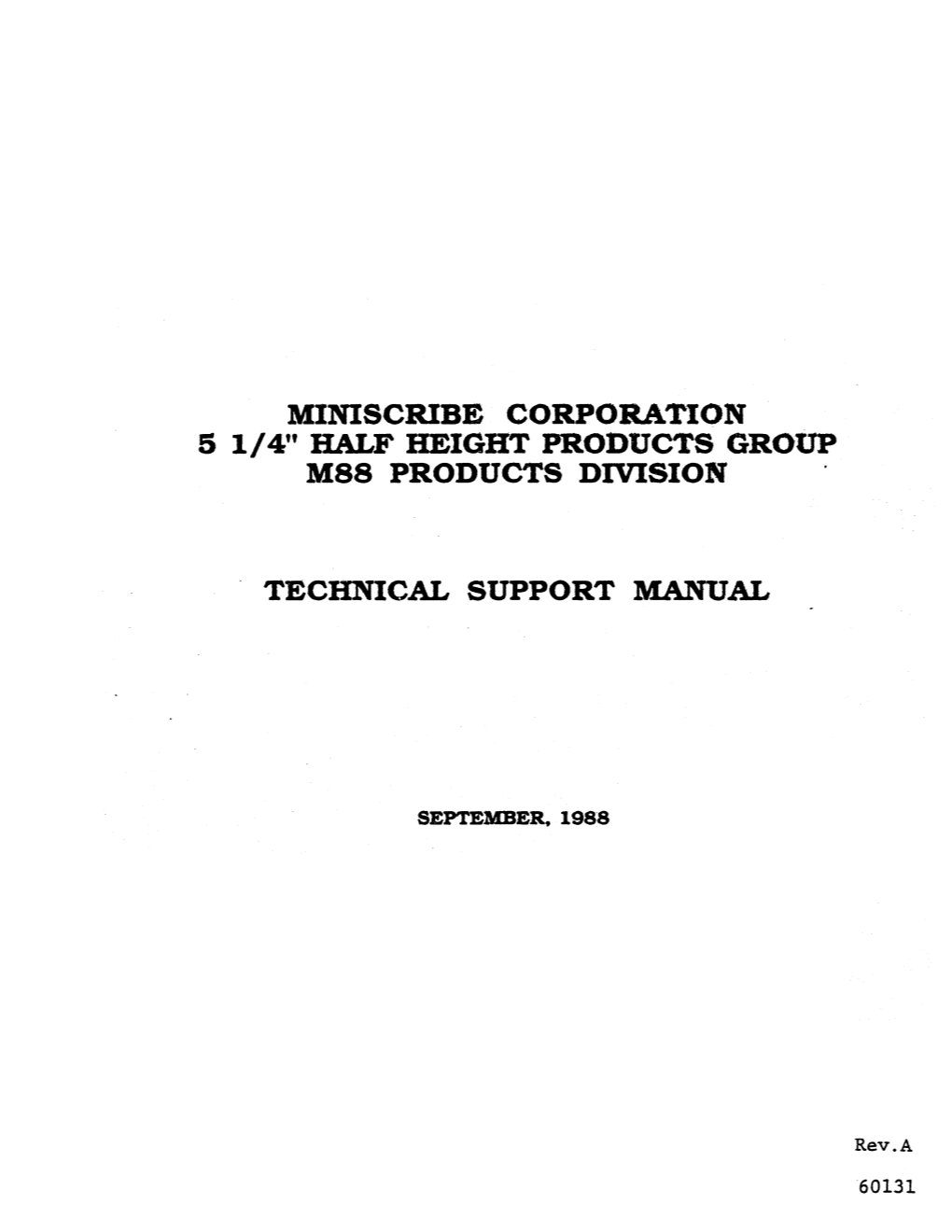 Miniscribe Corporation 5 1/4