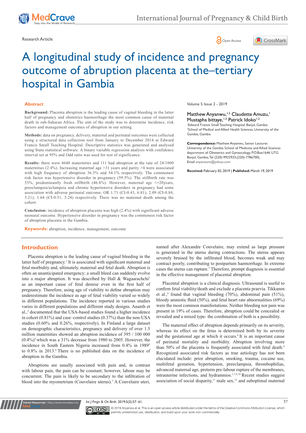 A Longitudinal Study of Incidence and Pregnancy Outcome of Abruption Placenta at The–Tertiary Hospital in Gambia