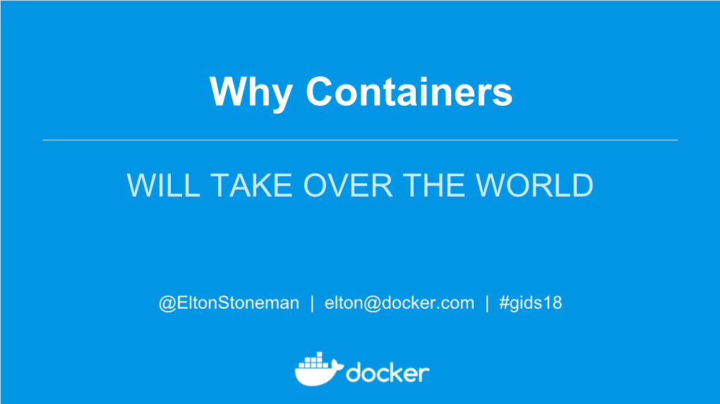 Why Containers