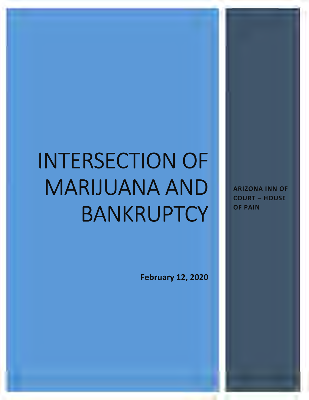 INTERSECTION of MARIJUANA and Bankruptcy