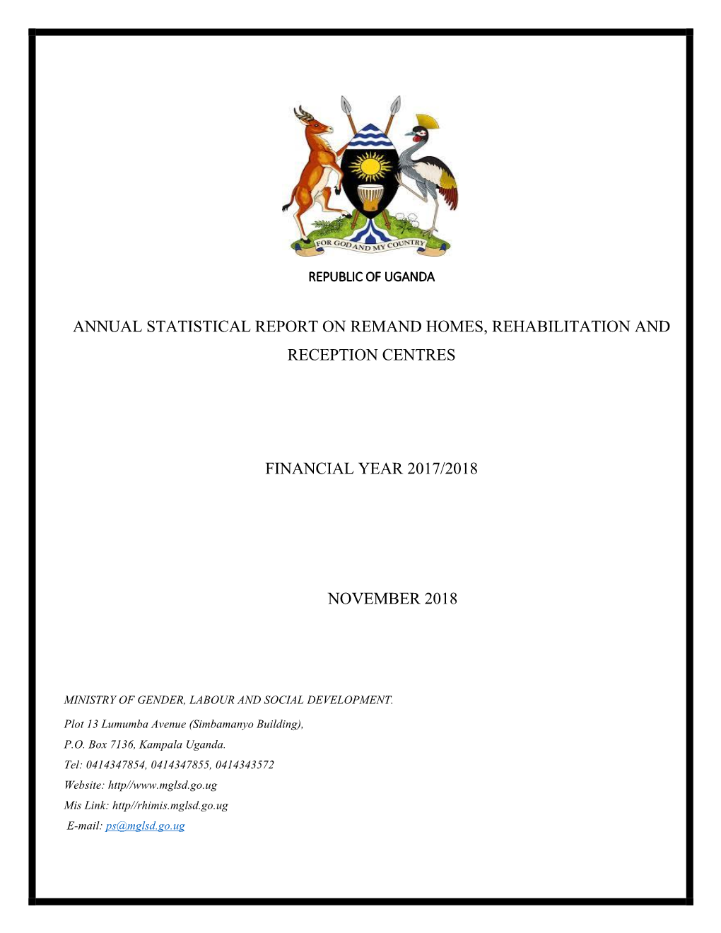 Annual Statistical Report on Remand Homes, Rehabilitation and Reception Centres