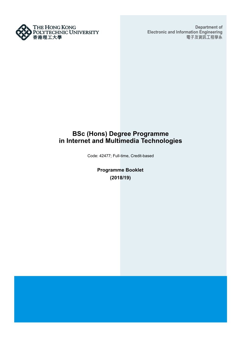 Bsc (Hons) Degree Programme in Internet and Multimedia Technologies