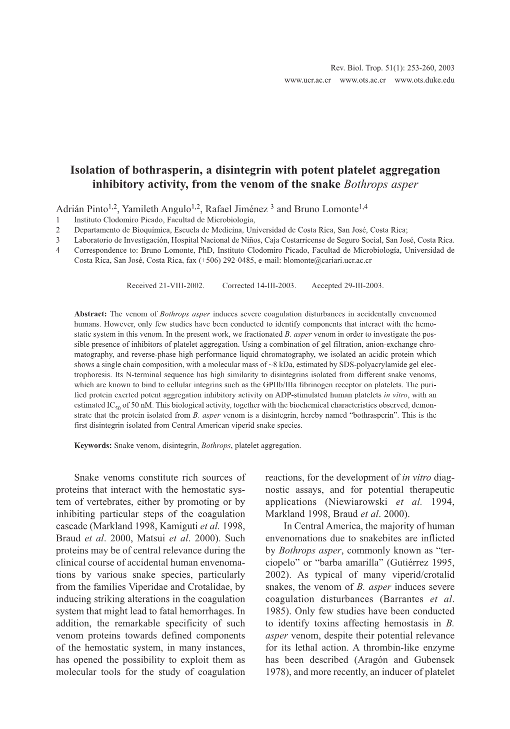 Isolation of Bothrasperin, a Disintegrin with Potent Platelet Aggregation Inhibitory Activity, from the Venom of the Snake Bothrops Asper