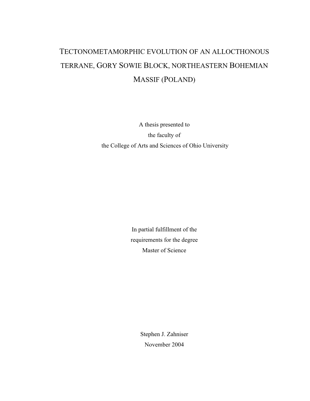 Tectonometamorphic Evolution of an Allocthonous Terrane, Gory Sowie Block, Northeastern Bohemian Massif (Poland)