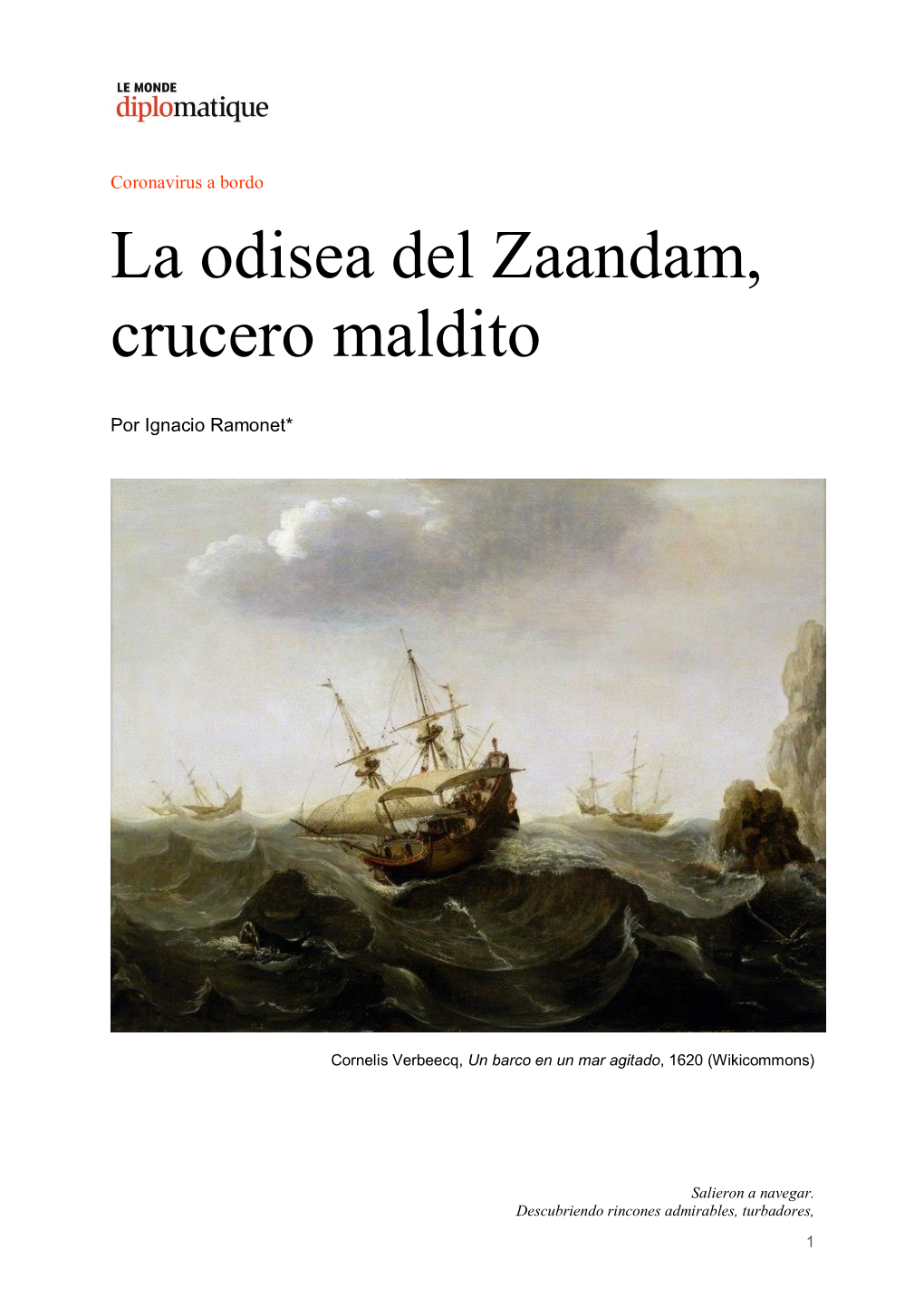 La Odisea Del Zaandam, Crucero Maldito