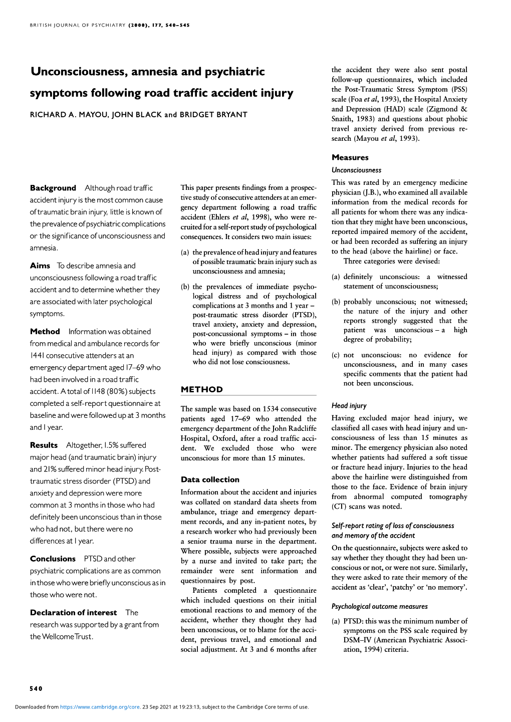 Unconsciousness, Amnesia and Psychiatric Symptoms Following Rta Injury