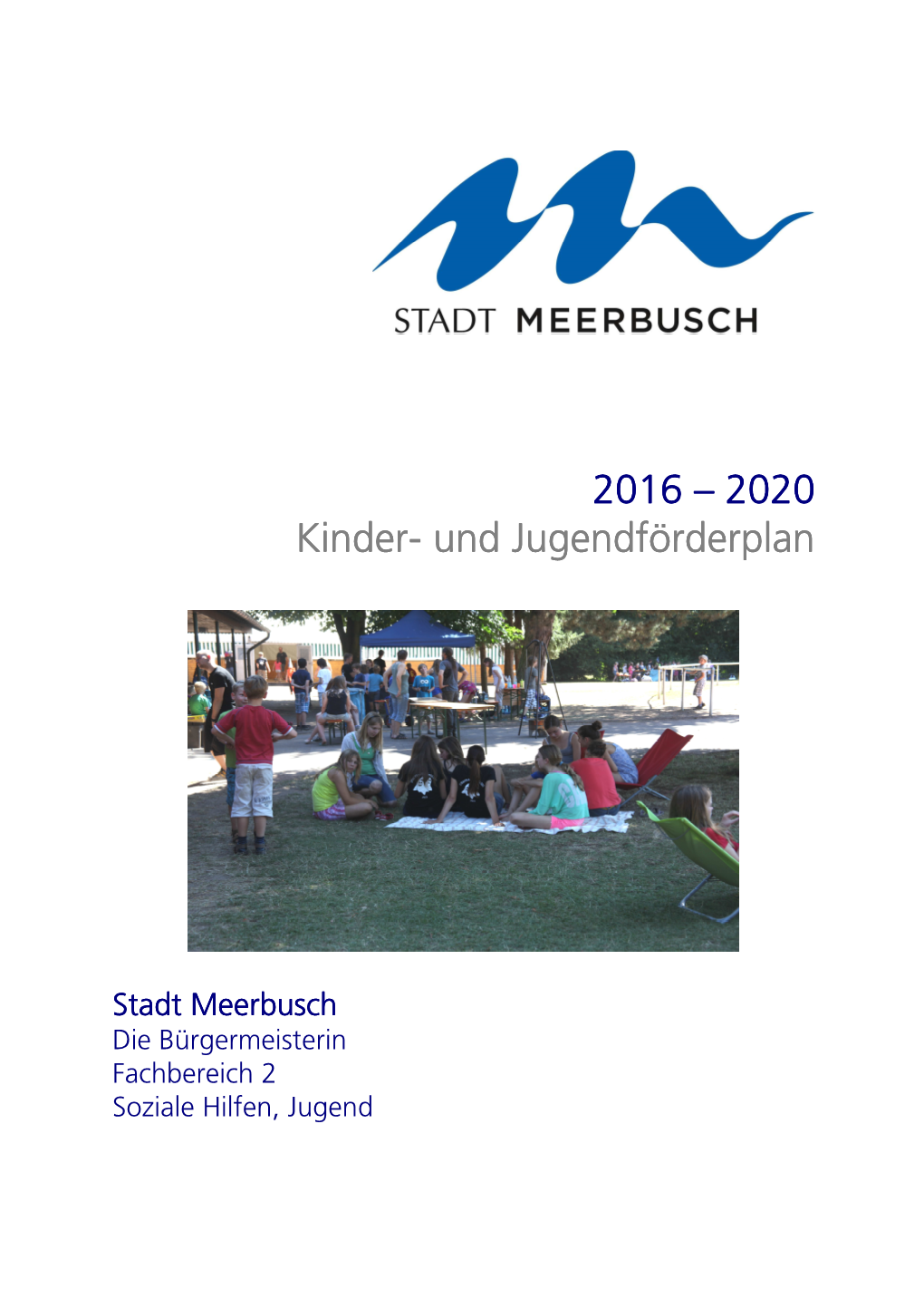 Stadt Meerbusch Kinder- Und Jugendförderplan 2016