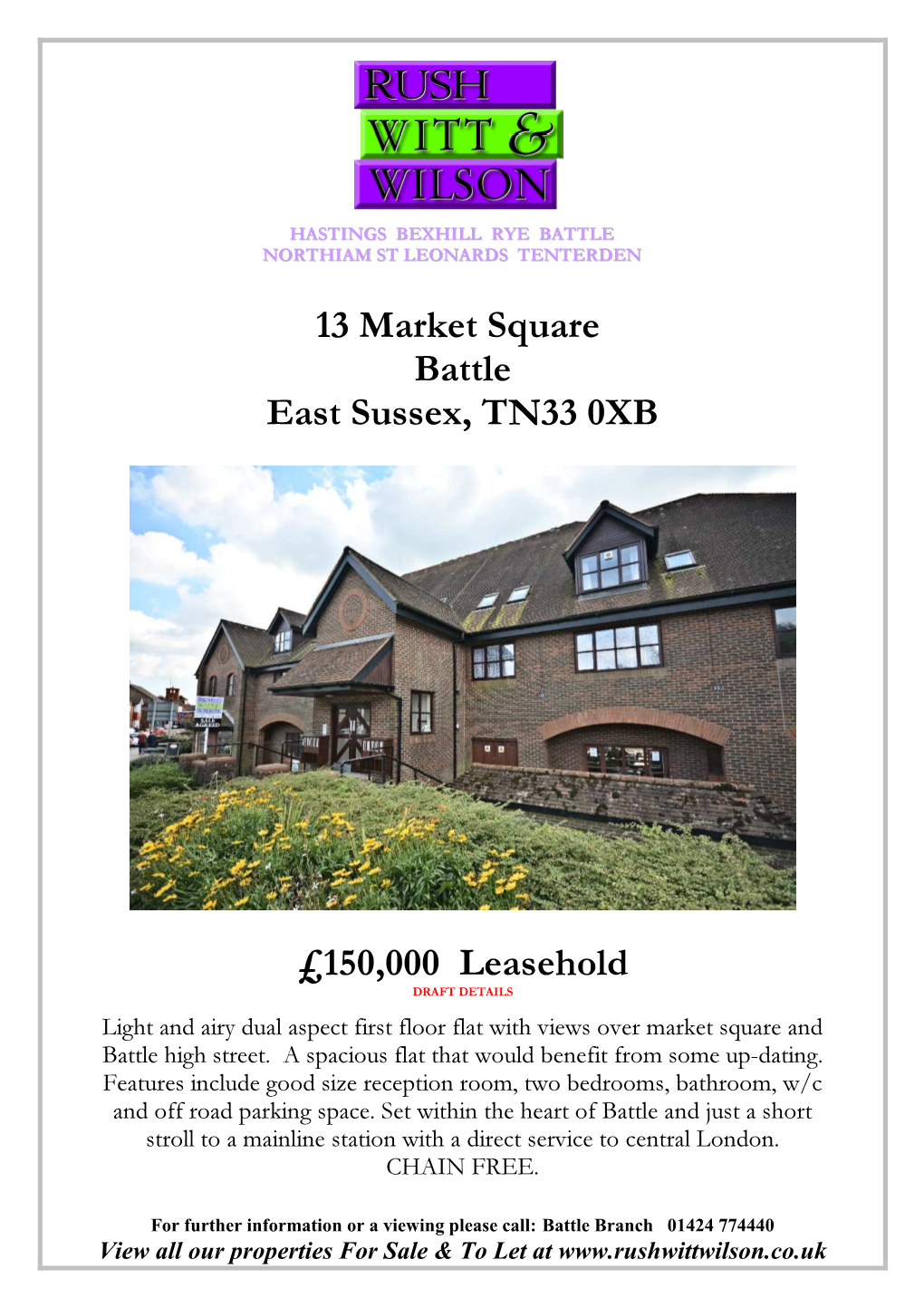13 Market Square Battle East Sussex, TN33 0XB £150,000 Leasehold