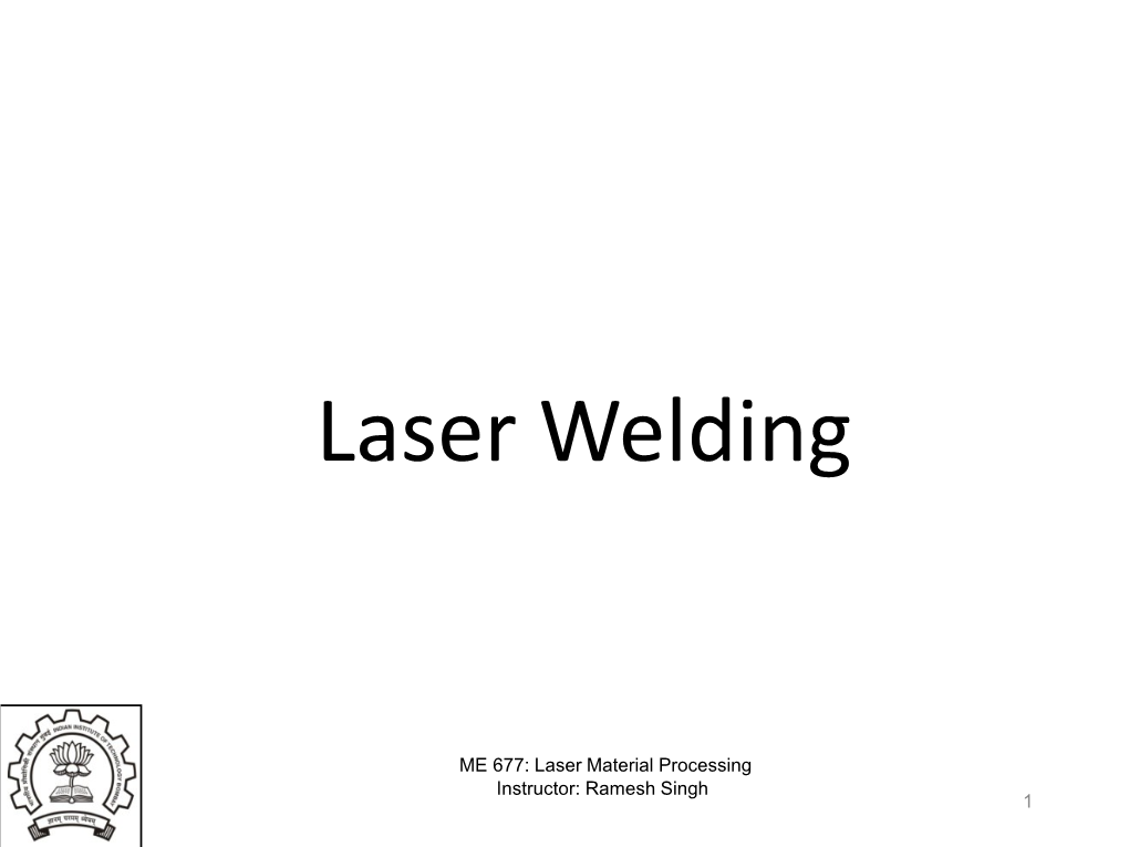 Laser Welding I