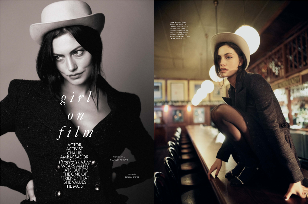 Phoebe Tonkin GEORGES ANTONI WEARS MANY HATS, but IT’S the ONE of STYLING by “FRIEND” THAT NAOMI SMITH SHE VALUES the MOST