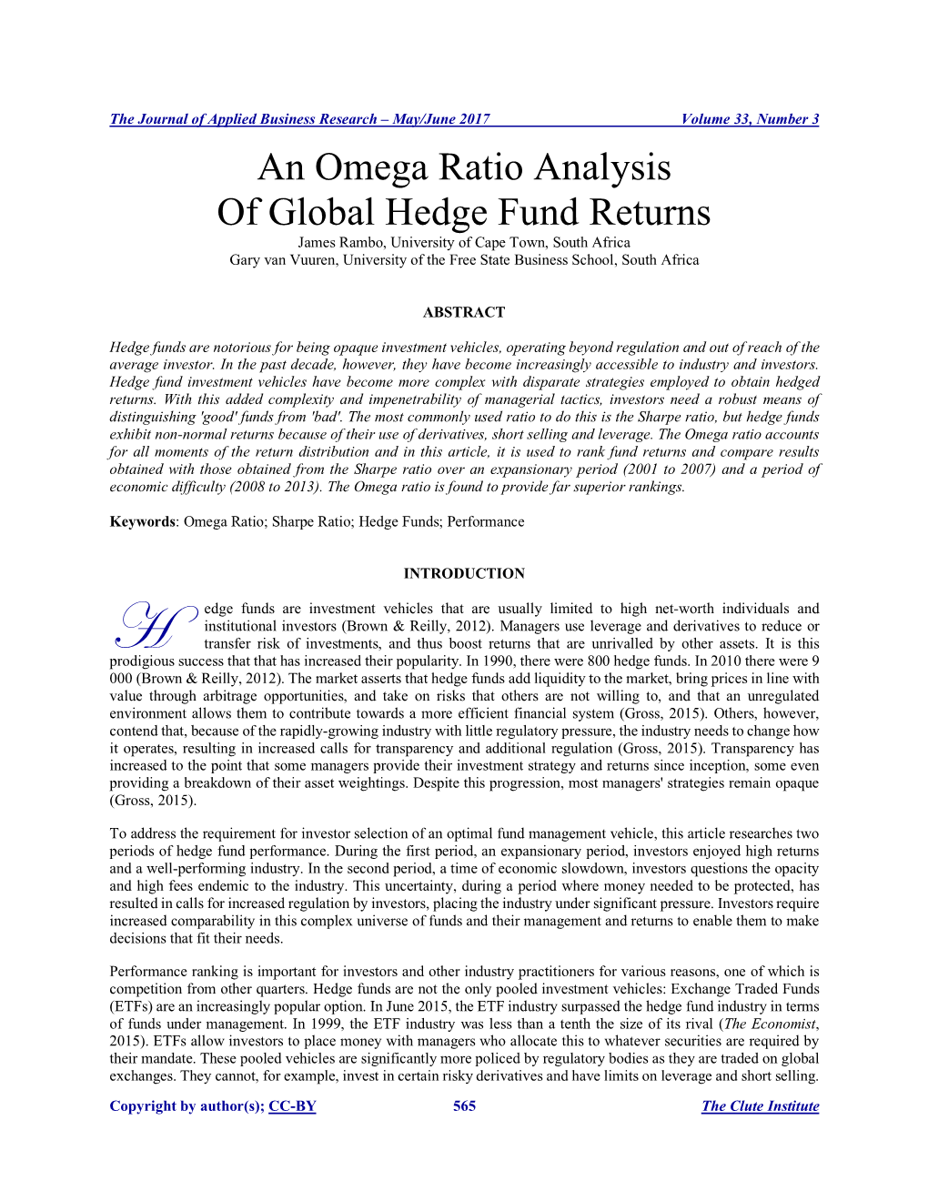 An Omega Ratio Analysis of Global Hedge Fund Returns