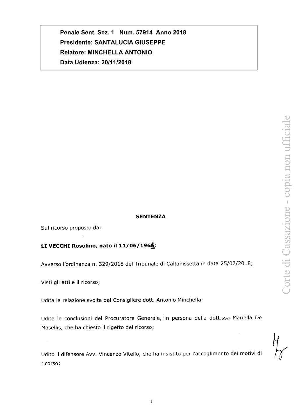 Corte Di Cassazione - Copia Non Ufficiale Udita La Relazione Svolta Dal Consigliere Dott