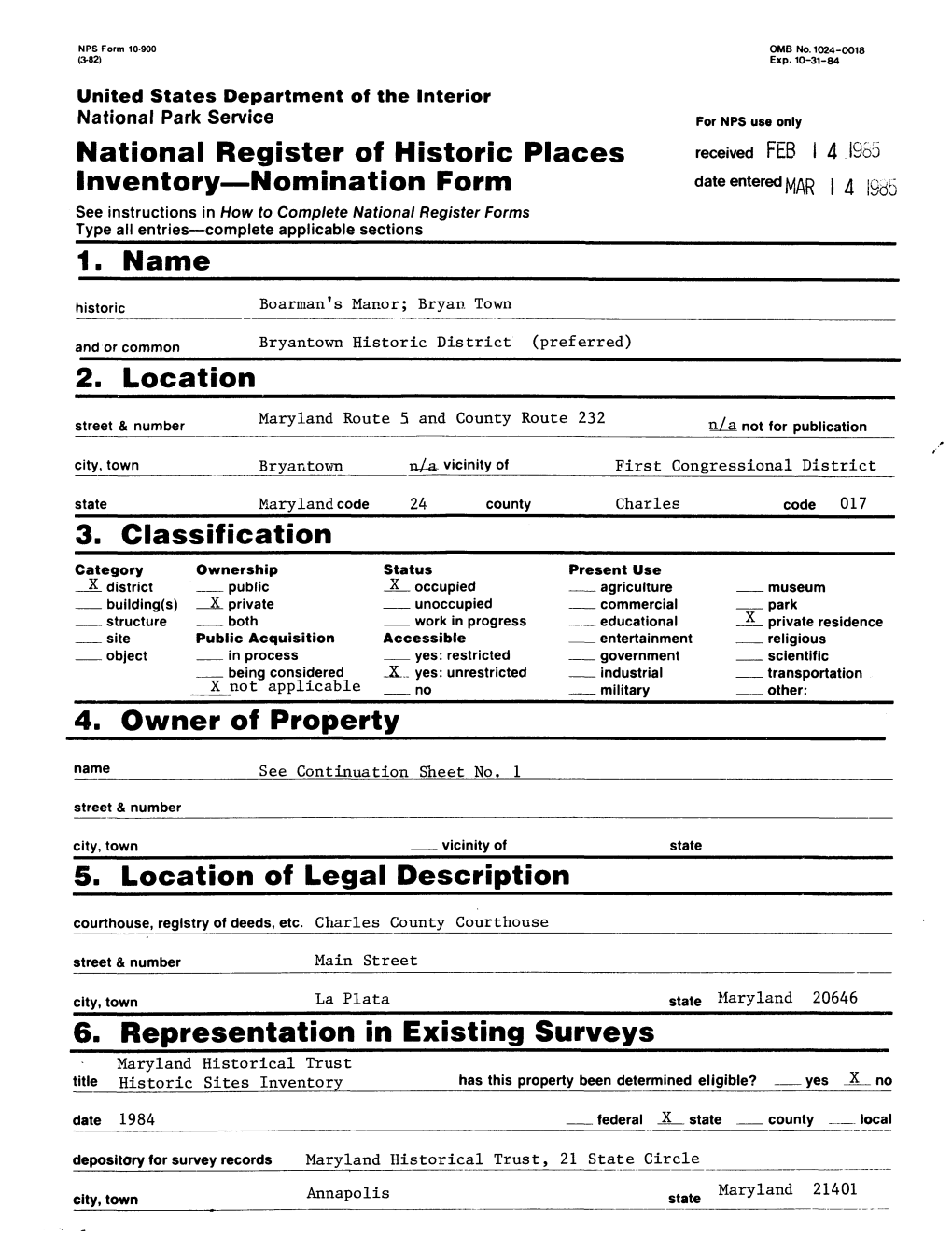 National Register of Historic Places Inventory Nomination Form 1. Name 2. Location 3. Classification 4. Owner of Property 5