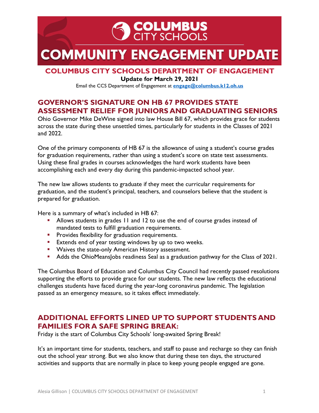 COLUMBUS CITY SCHOOLS DEPARTMENT of ENGAGEMENT Update for March 29, 2021 Email the CCS Department of Engagement at Engage@Columbus.K12.Oh.Us