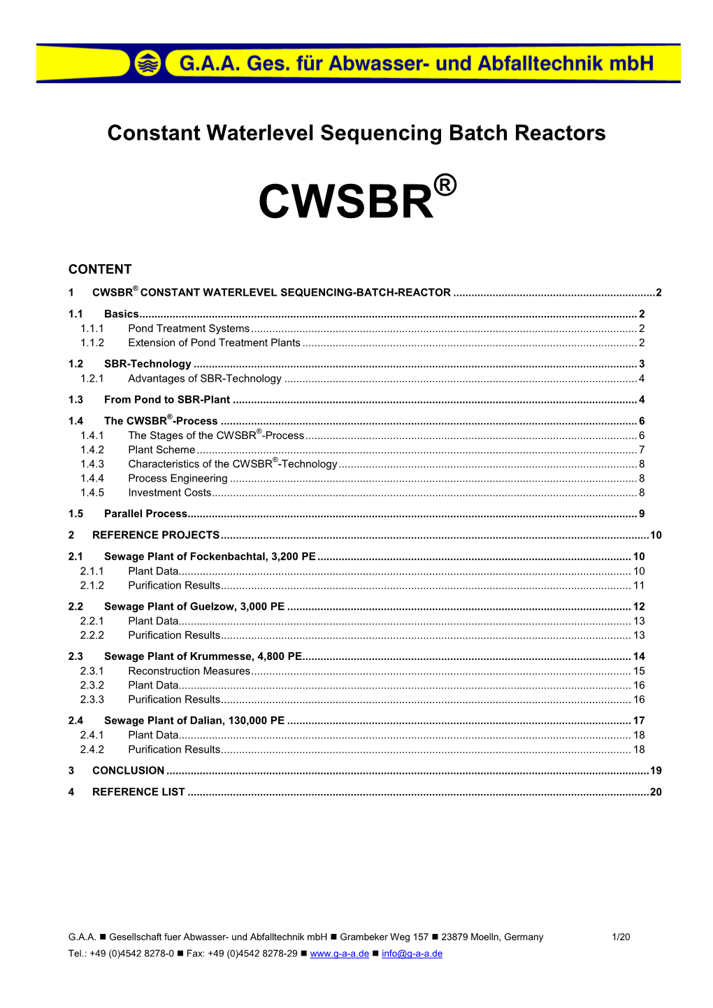 Constant Waterlevel Sequencing Batch Reactors