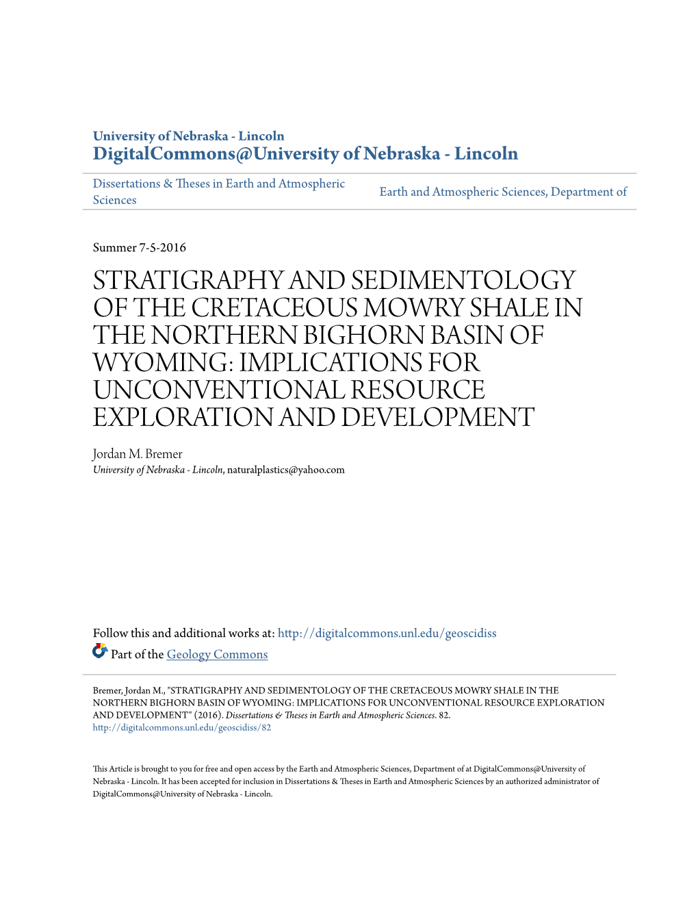 Stratigraphy and Sedimentology of the Cretaceous Mowry Shale in The