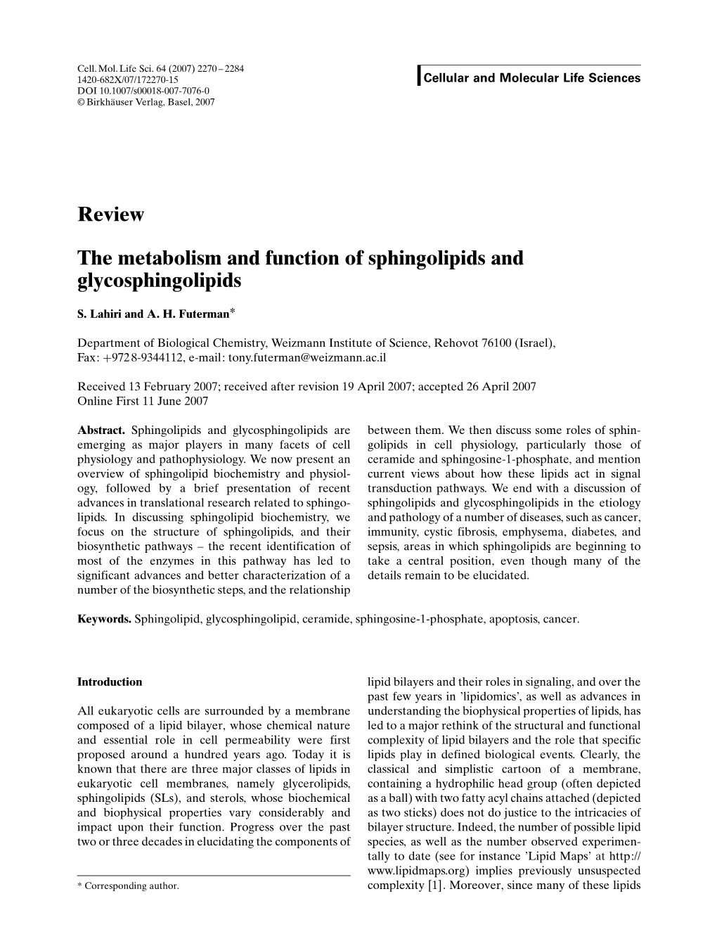 Review the Metabolism and Function of Sphingolipids and Glycosphingolipids