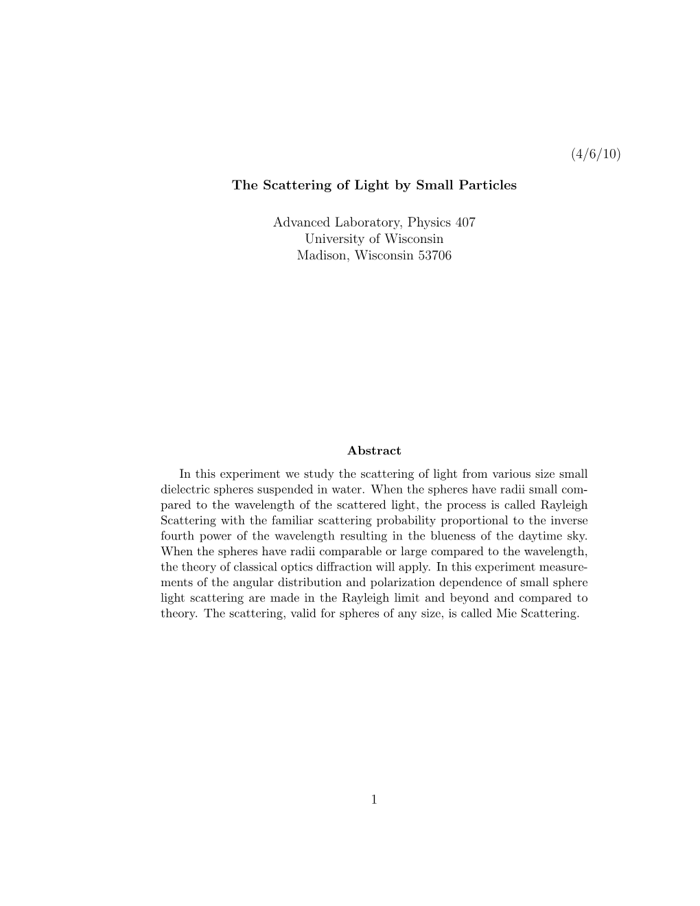 (4/6/10) the Scattering of Light by Small Particles Advanced