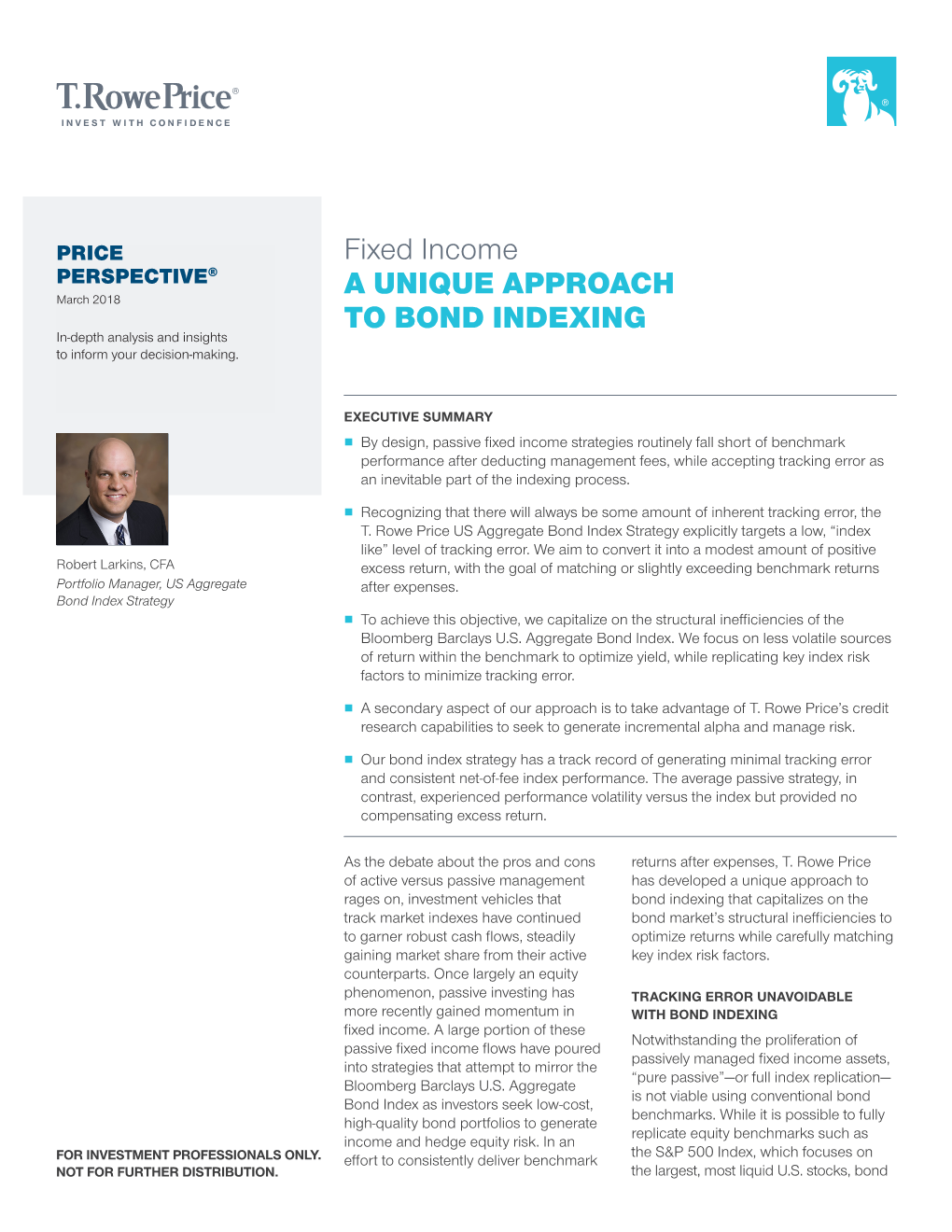 Fixed Income a UNIQUE APPROACH to BOND INDEXING