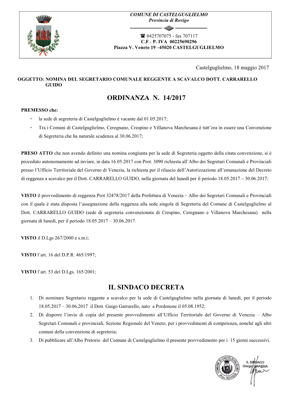 Ordinanza N. 14/2017 Il Sindaco Decreta