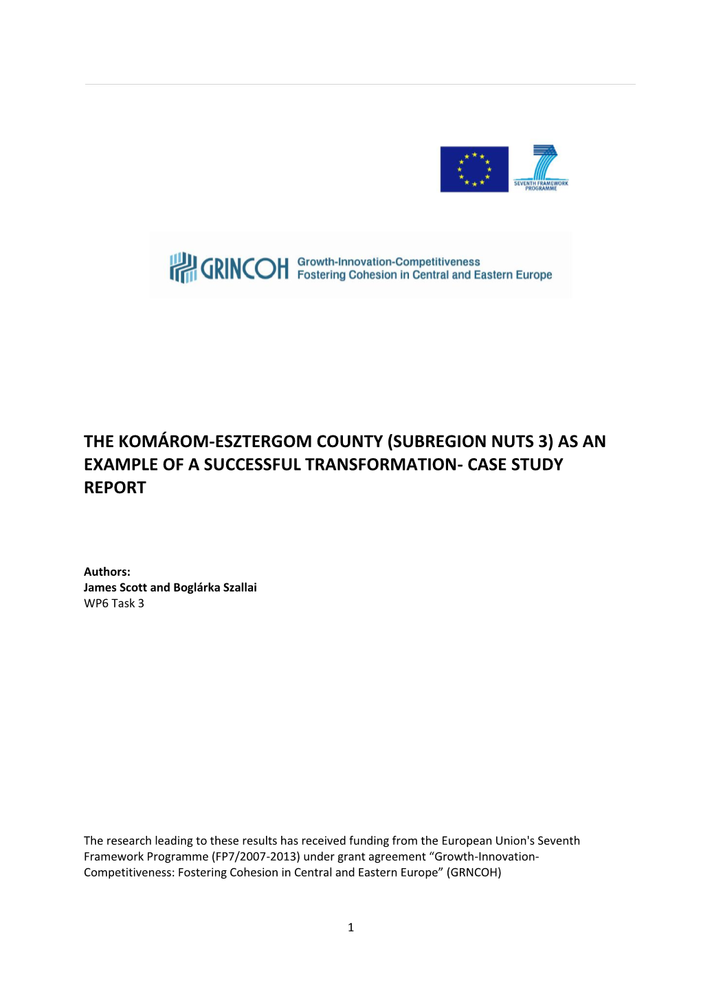 The Komárom-Esztergom County (Subregion Nuts 3) As an Example of a Successful Transformation- Case Study Report