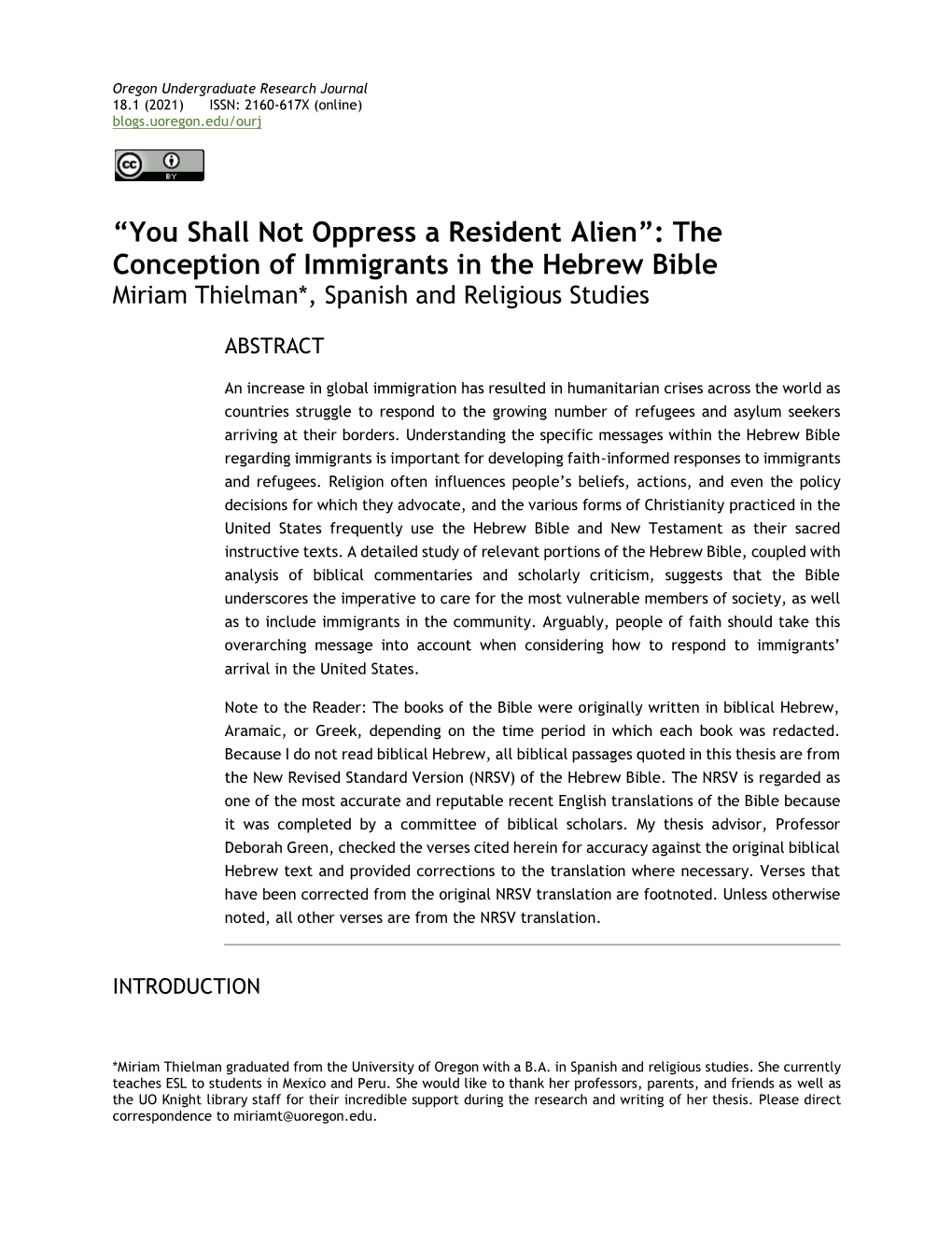 The Conception of Immigrants in the Hebrew Bible Miriam Thielman*, Spanish and Religious Studies