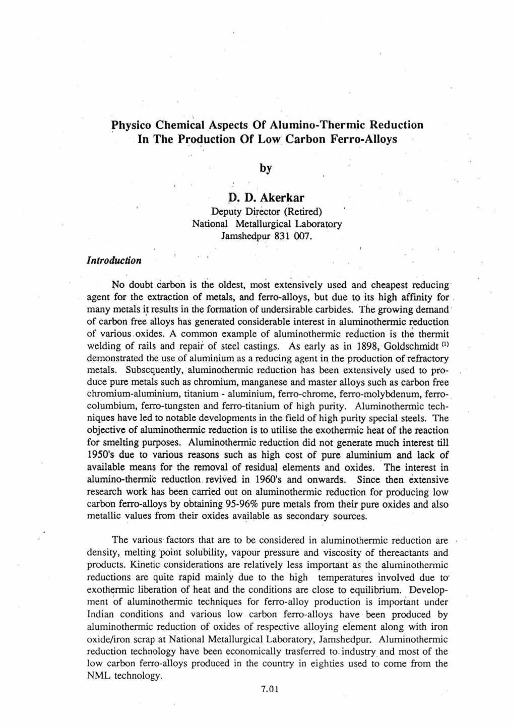 Physico Chemical Aspects of Alumino-Thermic Reduction in the Production of Low Carbon Ferro-Alloys