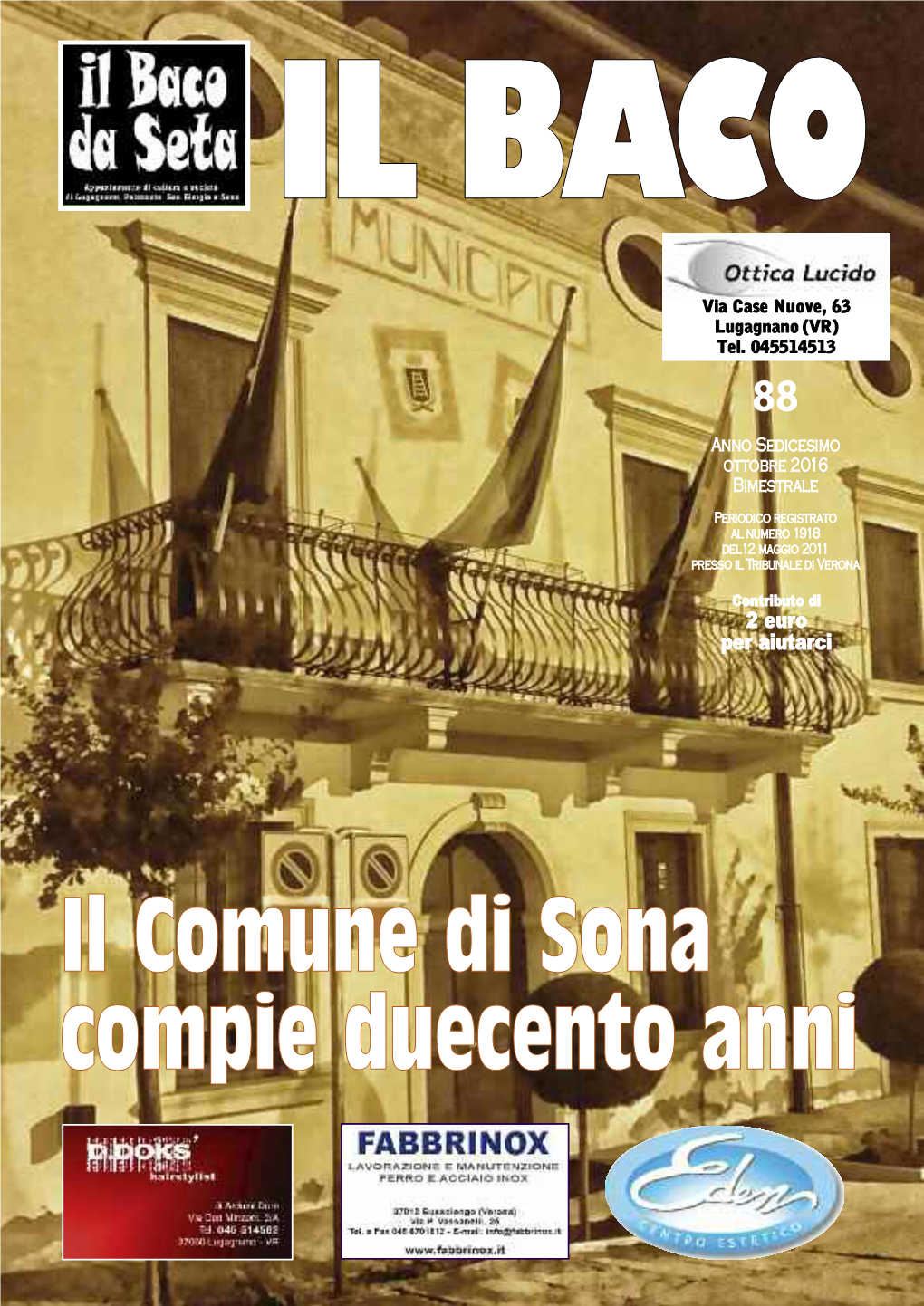 Il Comune Di Sona Compie Duecento Anni in Copertina Scatto Notturno Del Municipio Di Sona, in Piazza Della Vittoria