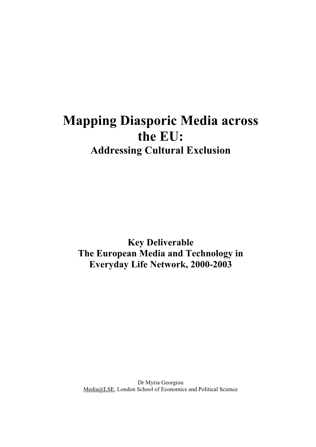 Mapping Diasporic Media Across the EU: Addressing Cultural Exclusion