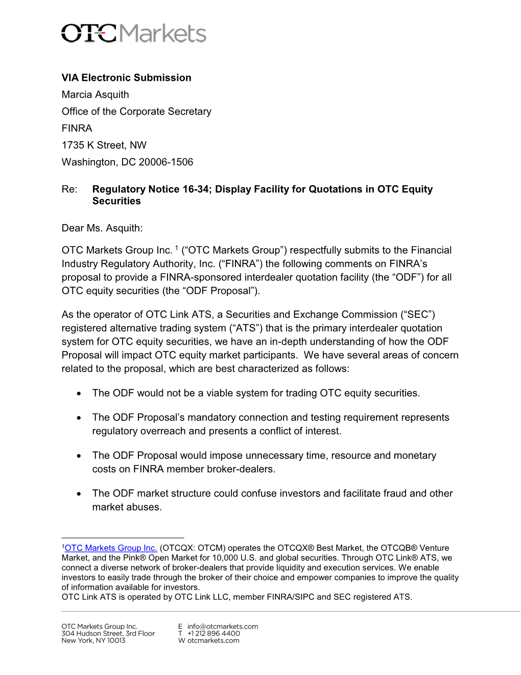 OTC Markets Group Inc. Comment Regulatory Notice 16-34