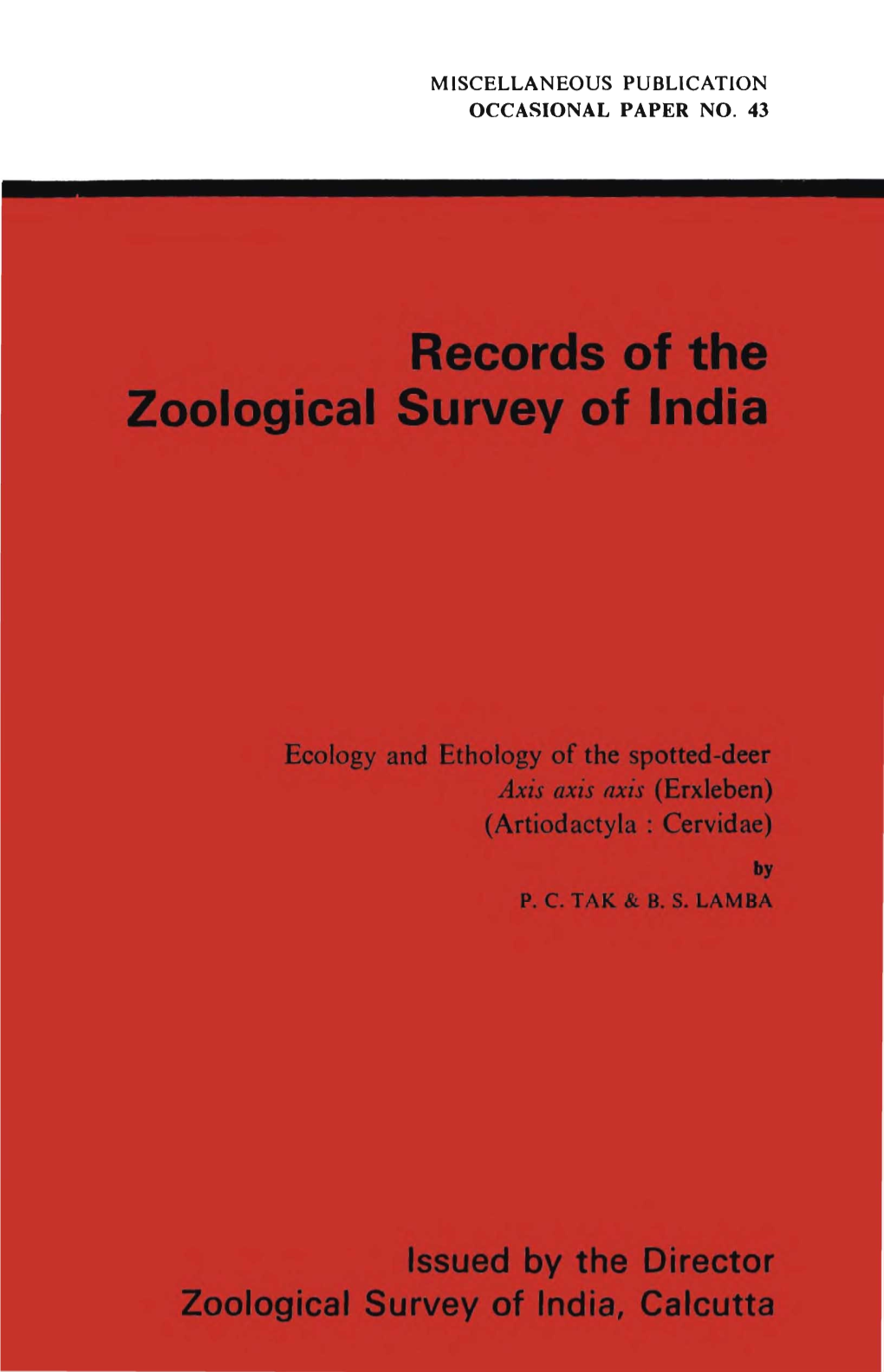OCCASIONAL PAPER NO. 43 RECORDS of the Zoological Survey of India