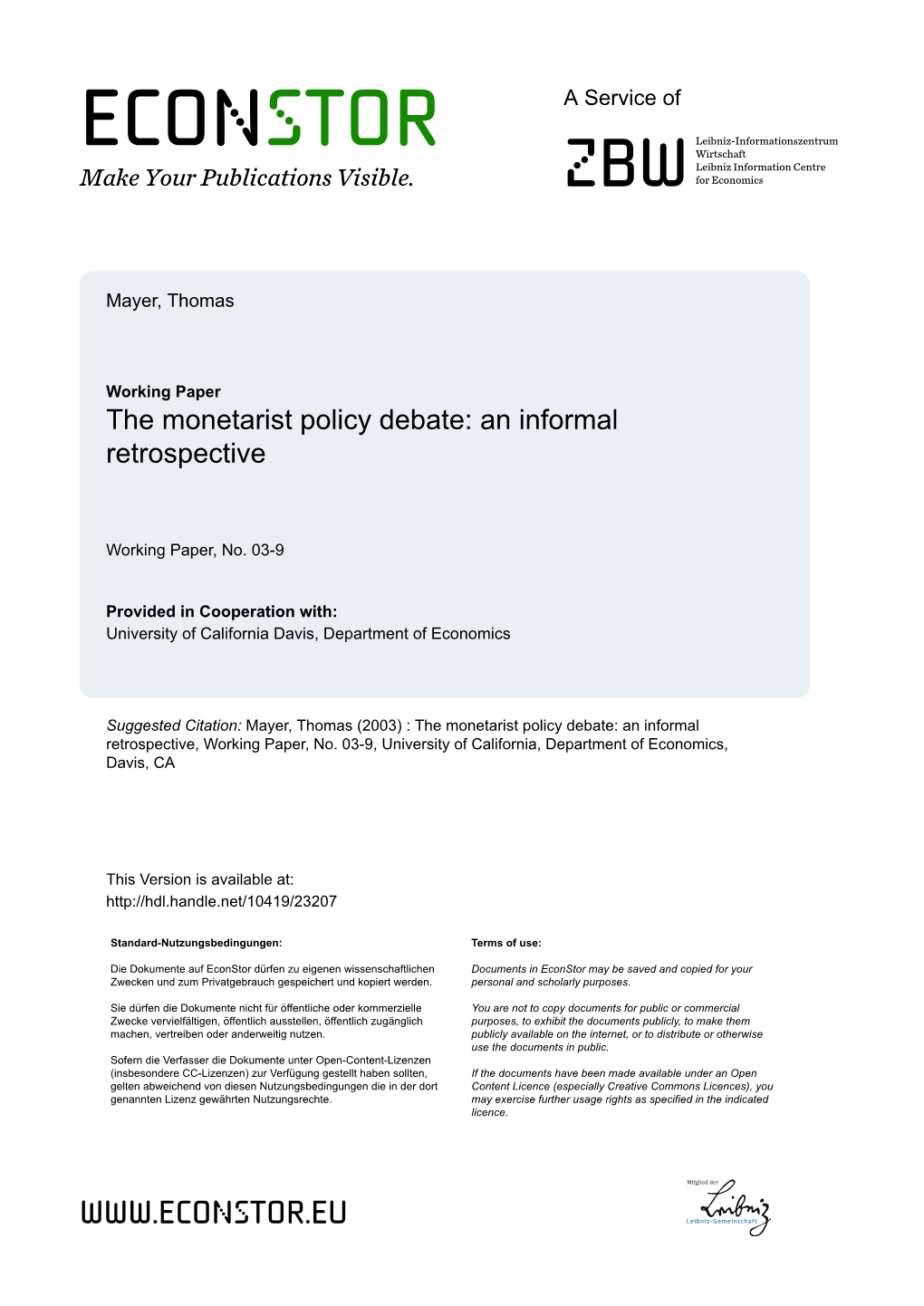 The Monetarist Policy Debate: an Informal Retrospective