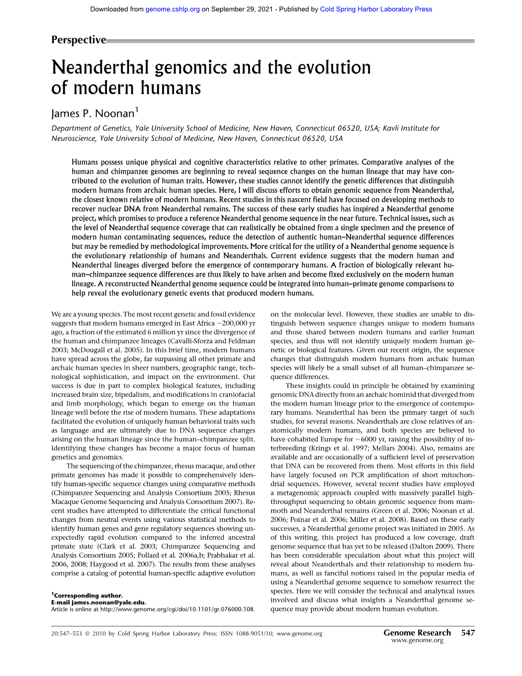 Neanderthal Genomics and the Evolution of Modern Humans