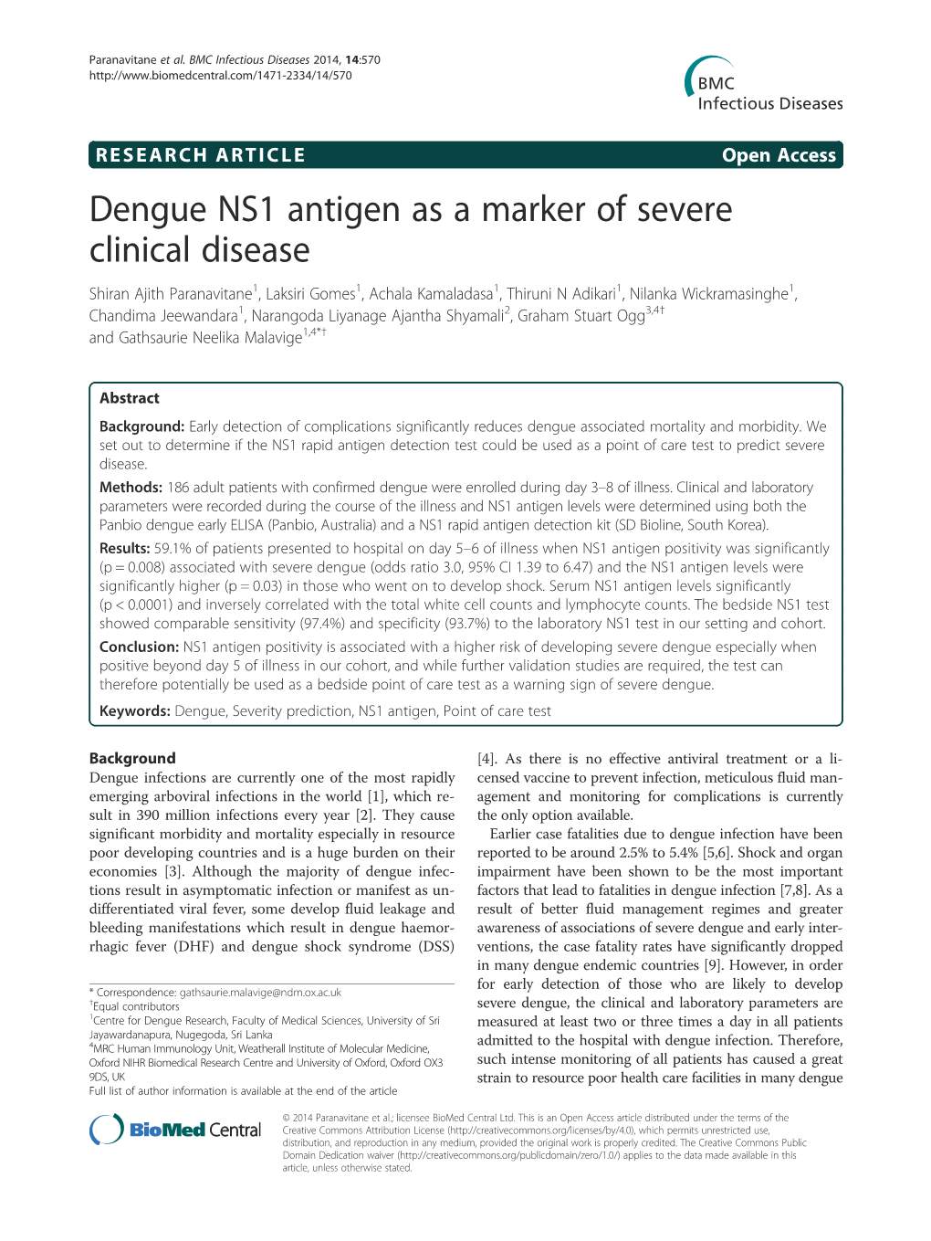 Dengue NS1 Antigen As a Marker of Severe Clinical Disease